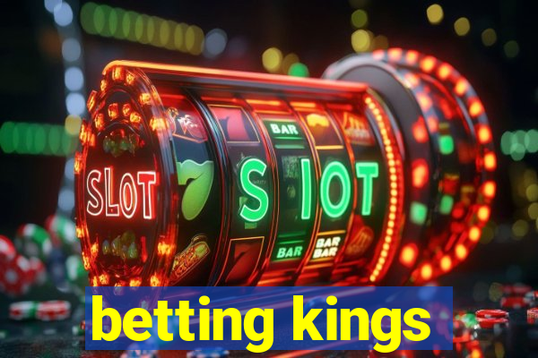 betting kings